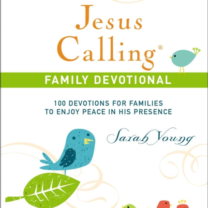 Jesus Calling Family Devotional Hardcover with Scripture References