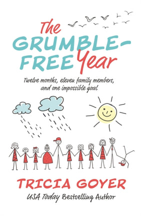 The GrumbleFree Year