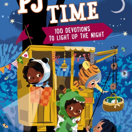 PJ Time: 100 Bedtime Devotions to Light Up the Night