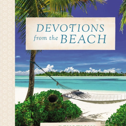 Devotions from the Beach: 100 Devotions