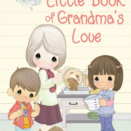 Precious Moments: Little Book of Grandma's Love