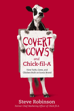 Covert Cows and ChickfilA
