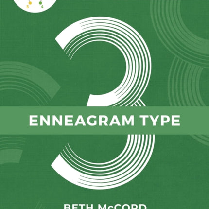 The Enneagram Type 3: The Successful Achiever