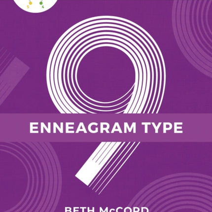 The Enneagram Type 9: The Peaceful Mediator