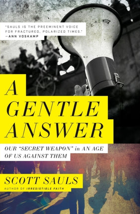 A Gentle Answer