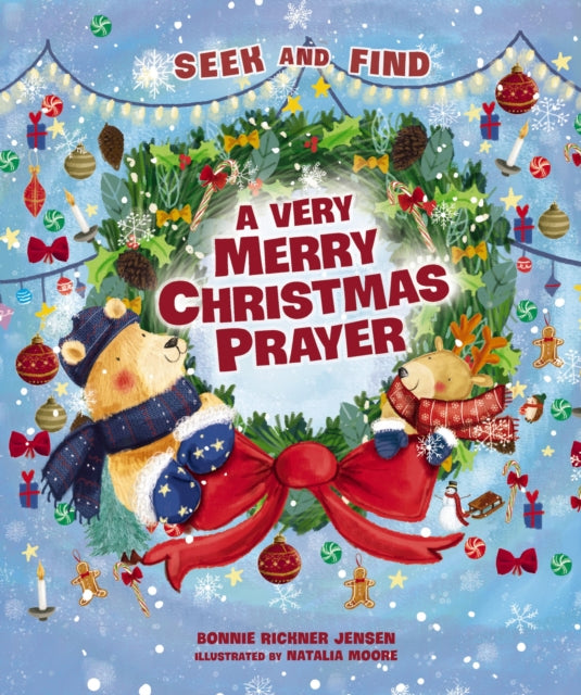 A Very Merry Christmas Prayer Seek and Find: A Sweet Poem of Gratitude for Holiday Joys, Family Traditions, and Baby Jesus