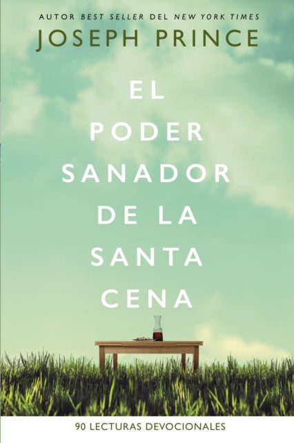 El Poder Sanador de la Santa Cena