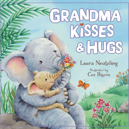 Grandma Kisses and Hugs