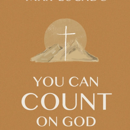 You Can Count on God: 365 Devotions