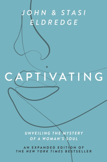 Captivating Expanded Edition: Unveiling the Mystery of a Woman's Soul