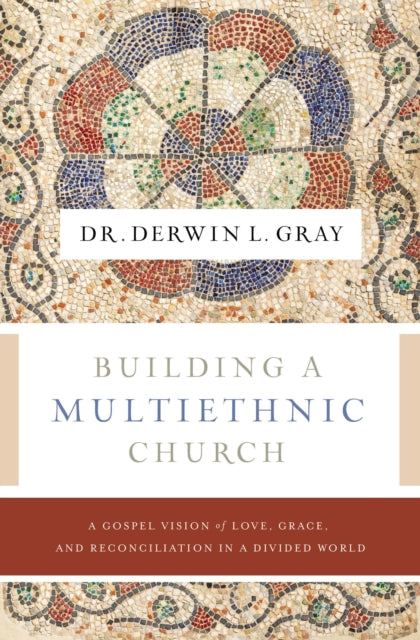 Building a Multiethnic Church