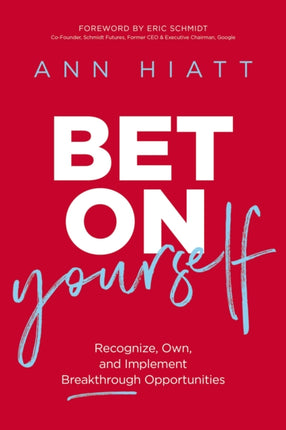 Bet on Yourself