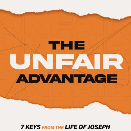 The Unfair Advantage