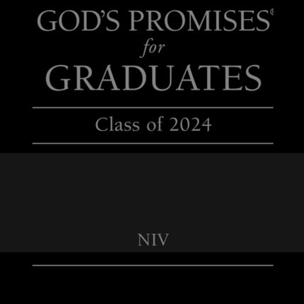 Gods Promises for Graduates Class of 2024  Black NIV