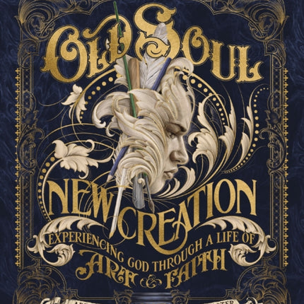 Old Soul New Creation