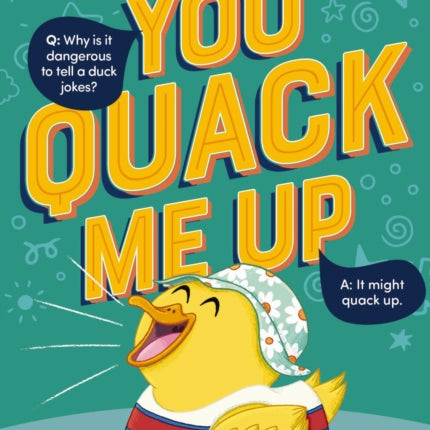 You Quack Me Up