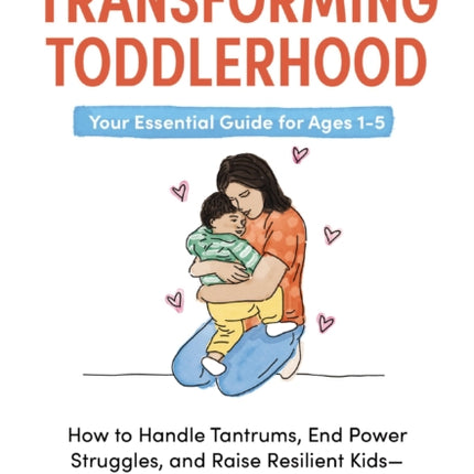 Transforming Toddlerhood