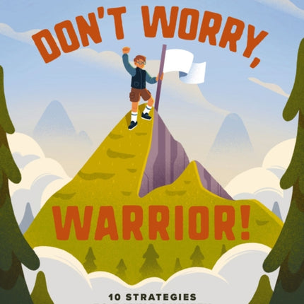 Dont Worry Warrior