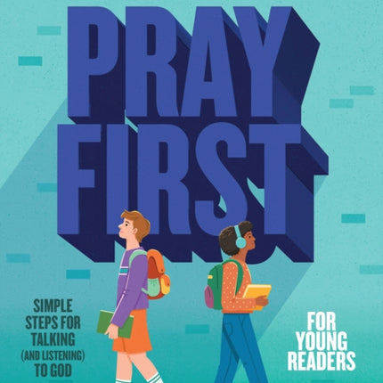 Pray First for Young Readers