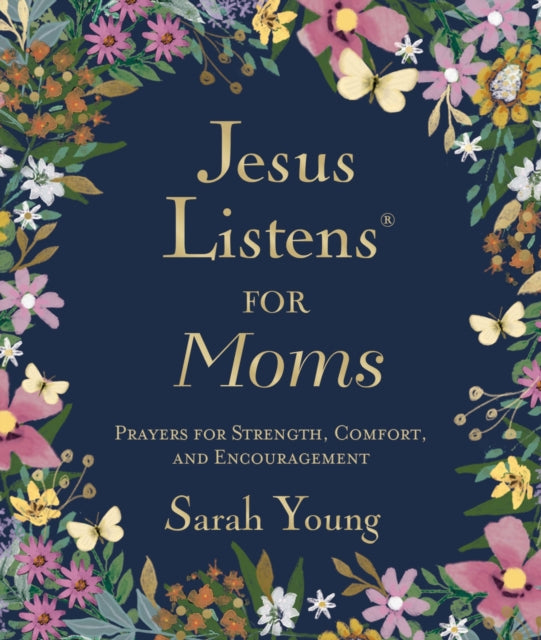 Jesus Listens for Moms Padded Hardcover with Full Scriptures