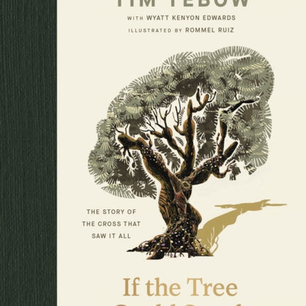 If the Tree Could Speak