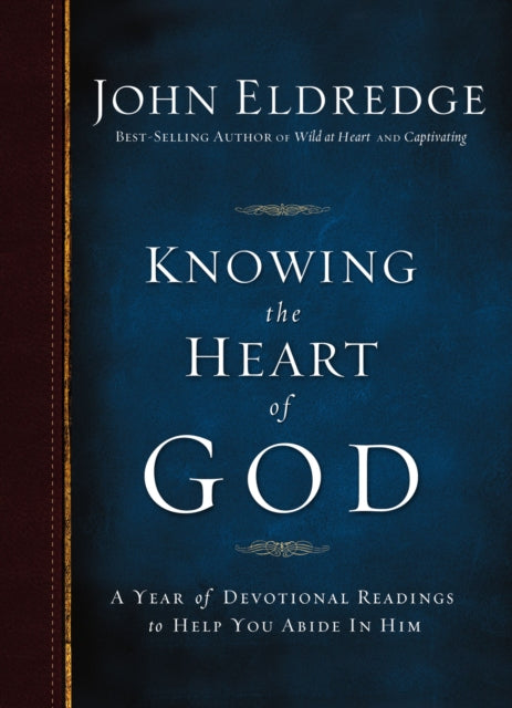 Knowing the Heart of God