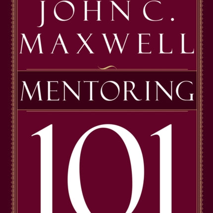 Mentoring 101: What Every Leader Needs to Know