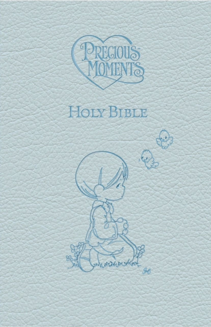 ICB, Precious Moments Holy Bible, Leathersoft, Blue: International Children's Bible