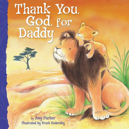 Thank You, God, For Daddy