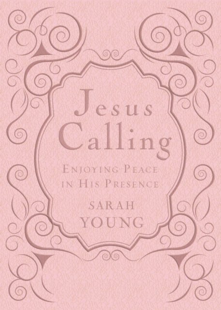 Jesus Calling, Pink Leathersoft, with Scripture References: Enjoying Peace in His Presence (a 365-Day Devotional)