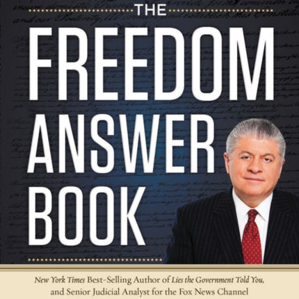 The Freedom Answer Book: How the Government Is Taking Away Your Constitutional Freedoms