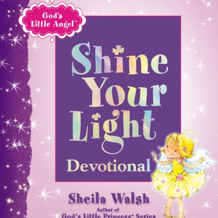 God's Little Angel: Shine Your Light Devotional