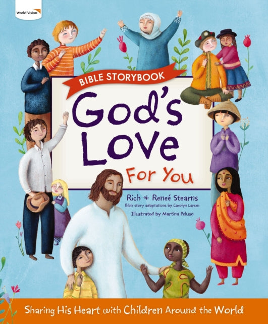 Gods Love for You Bible Storybook