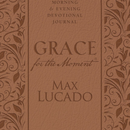 Grace for the Moment Morning and Evening