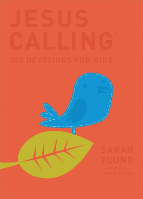 Jesus Calling: 365 Devotions For Kids: Deluxe Edition