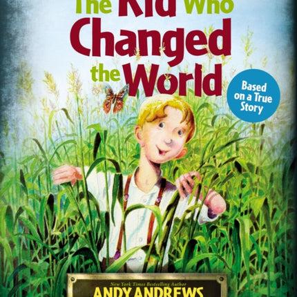 The Kid Who Changed the World