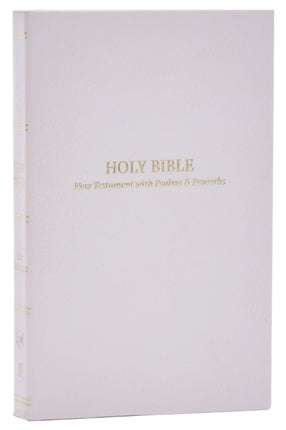 KJV, Pocket New Testament with Psalms and   Proverbs, White Softcover, Red Letter, Comfort Print