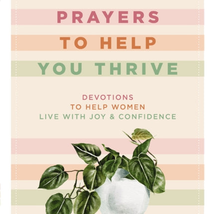 Prayers to Help You Thrive