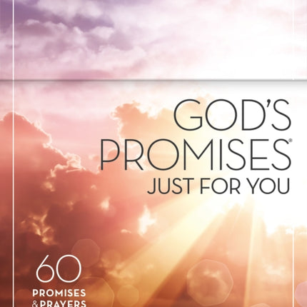 God's Promises Just for You: 60 Promises and   Prayers (Prayer Cards)