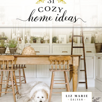 31 Cozy Home Ideas