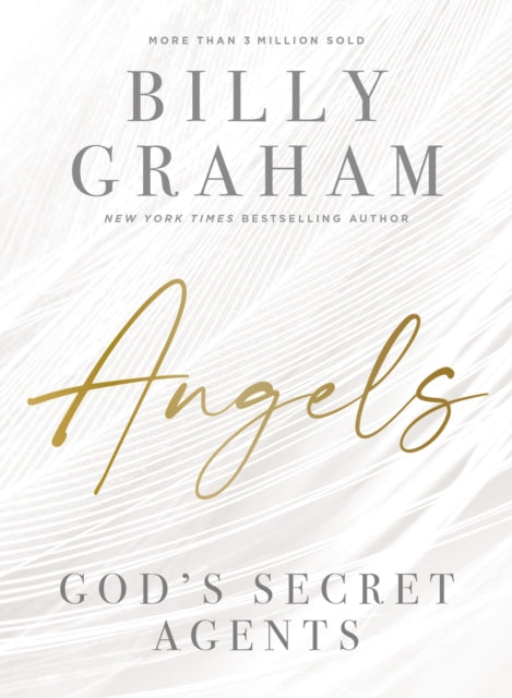 Angels: God’s Secret Agents