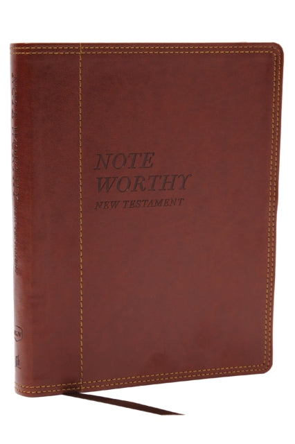 NoteWorthy New Testament Read and Journal Through the New Testament in a Year NKJV Brown Leathersoft Comfort Print