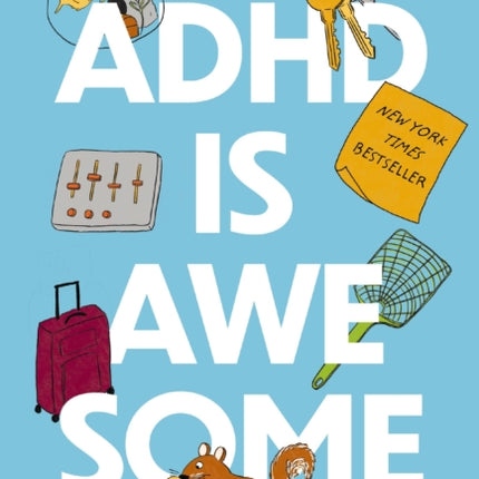 ADHD is Awesome