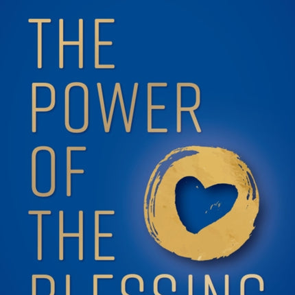 The Power of the Blessing