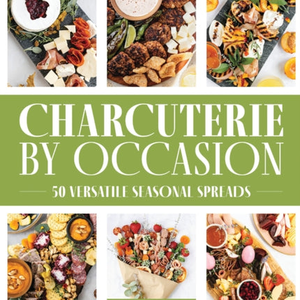 Charcuterie by Occasion