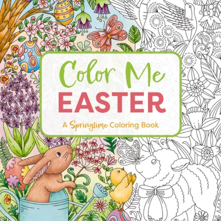 Color Me Easter: An Adorable Springtime Coloring Book