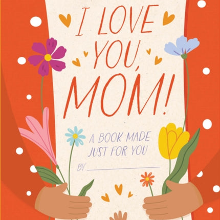 I Love You Mom