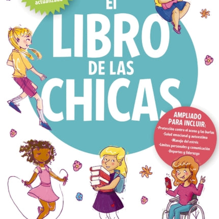 El libro de las chicas: Todo lo que necesitas saber para estar sana y feliz