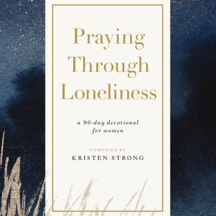 Praying Through Loneliness