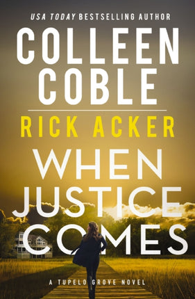 When Justice Comes
